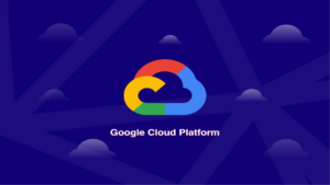 Google Cloud Platform (GCP): A Comprehensive Guide